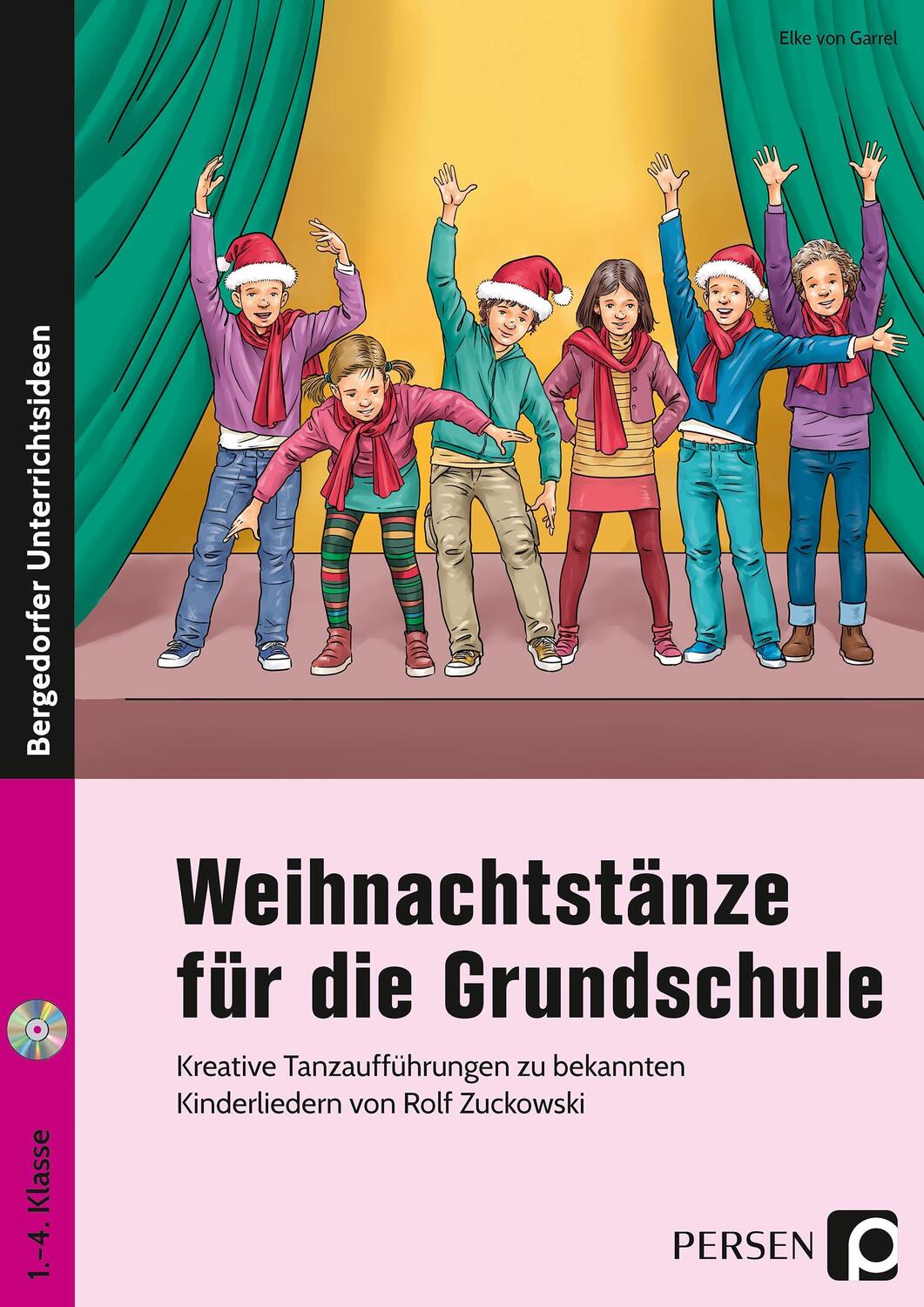 Cover: 9783403204176 | Weihnachtstänze für die Grundschule | Elke von Garrel | Broschüre