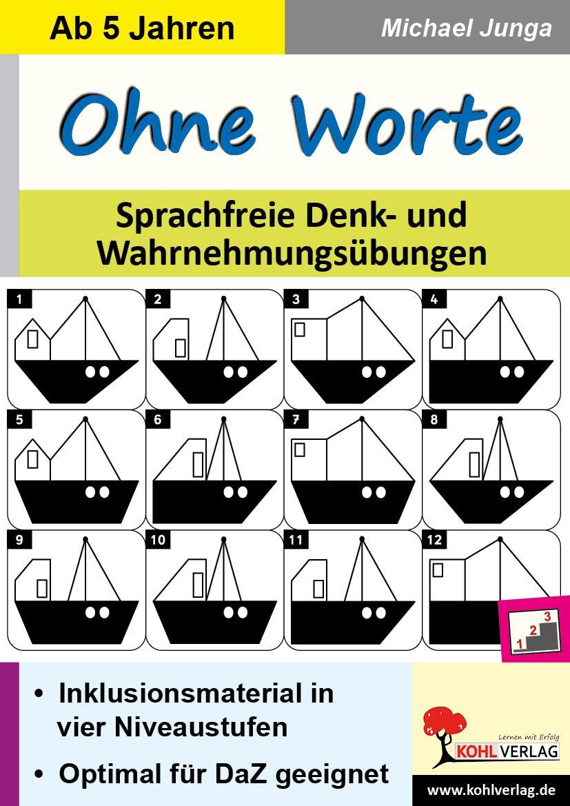 Cover: 9783966240581 | Ohne Worte | Sprachfreie Denk- und Wahrnehmungsübungen | Michael Junga