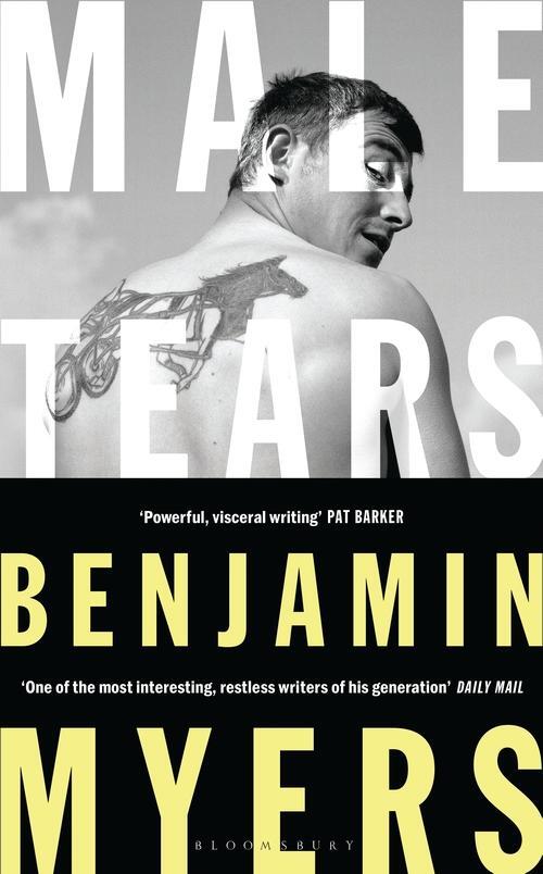 Cover: 9781526611352 | Male Tears | Benjamin Myers | Gebunden | Englisch | 2021