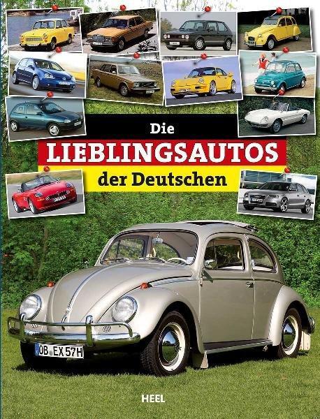 Cover: 9783868522921 | Die Lieblingsautos der Deutschen | Christian Schön | Buch | Deutsch
