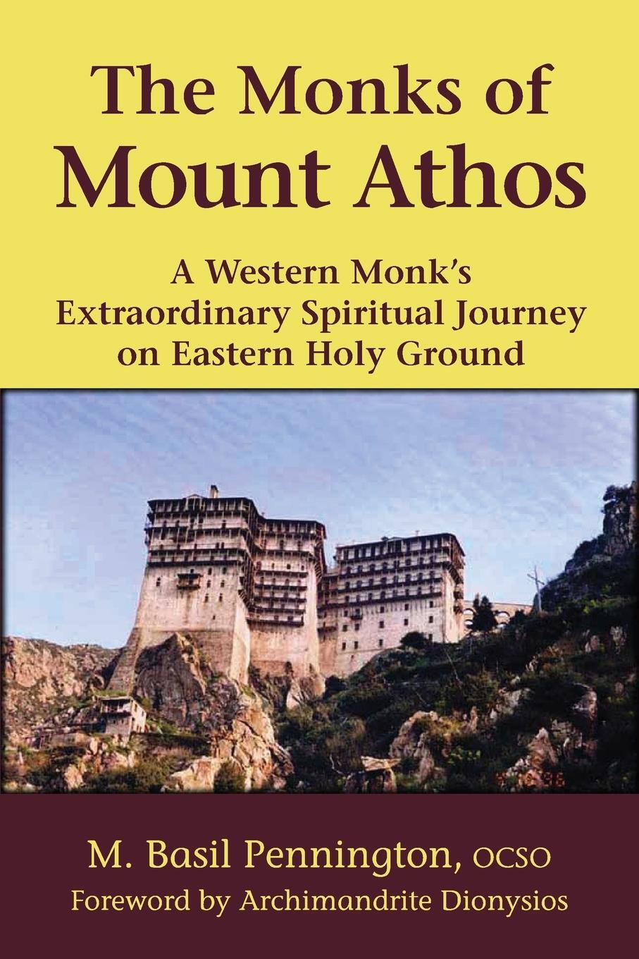 Cover: 9781893361782 | The Monks of Mount Athos | OSCO M. Basil Pennington | Taschenbuch