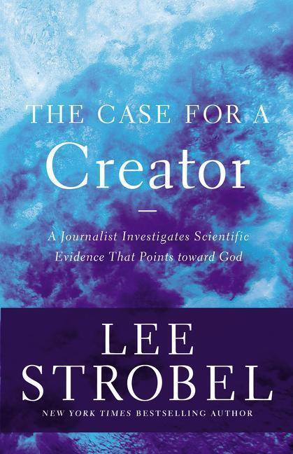 Cover: 9780310339281 | The Case for a Creator | Lee Strobel | Taschenbuch | Englisch | 2014