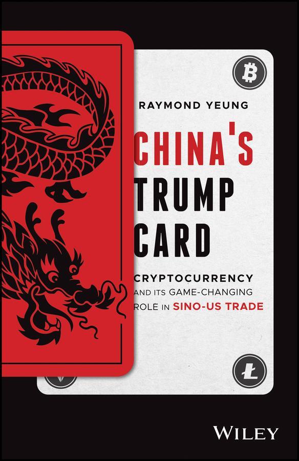 Cover: 9781119699125 | China's Trump Card | Raymond Yeung | Buch | Englisch | 2020 | Wiley