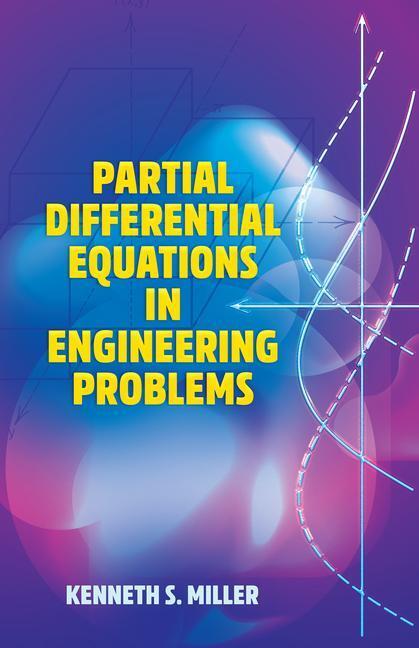 Cover: 9780486843292 | Partial Differential Equations in Engineering Problems | Miller | Buch