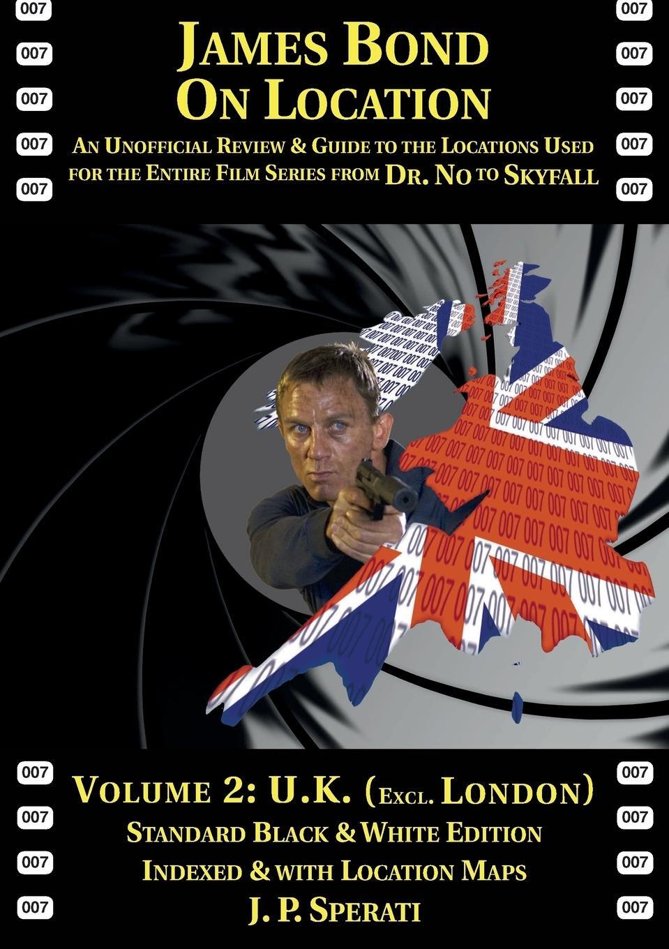 Cover: 9781901091588 | James Bond on Location Volume 2 | J. P. Sperati | Taschenbuch | 2013