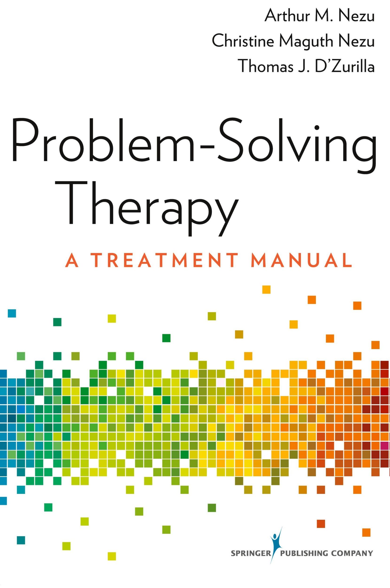 Cover: 9780826109408 | Problem-Solving Therapy | A Treatment Manual | Nezu (u. a.) | Buch