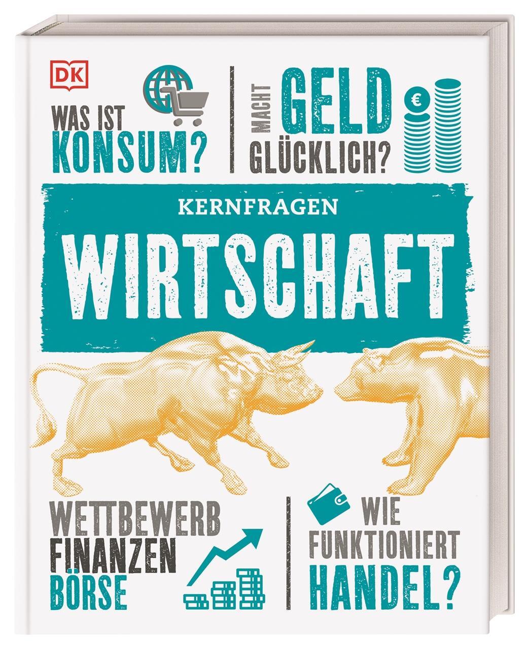 Cover: 9783831037131 | Kernfragen. Wirtschaft | Marcus Weeks | Buch | Kernfragen | 160 S.