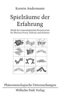 Cover: 9783770544530 | Spielräume der Erfahrung | Kerstin Andermann | Taschenbuch | 324 S.
