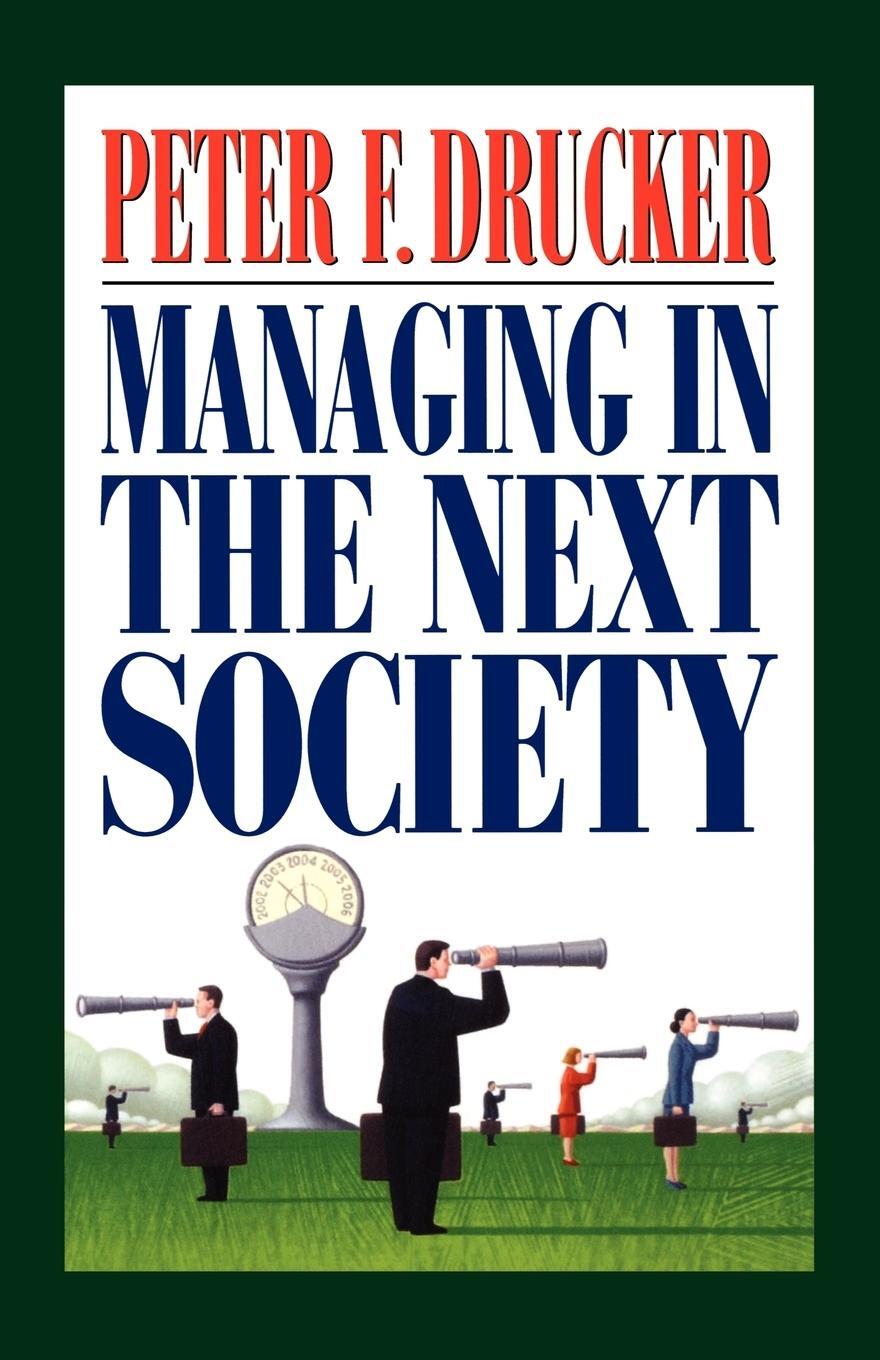 Cover: 9780312320119 | Managing in the Next Society | Peter F. Drucker | Taschenbuch | 2000