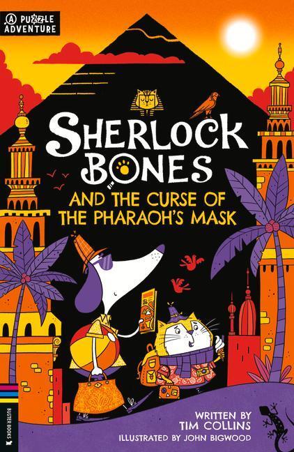 Cover: 9781780557519 | Sherlock Bones and the Curse of the Pharaoh's Mask | Tim Collins