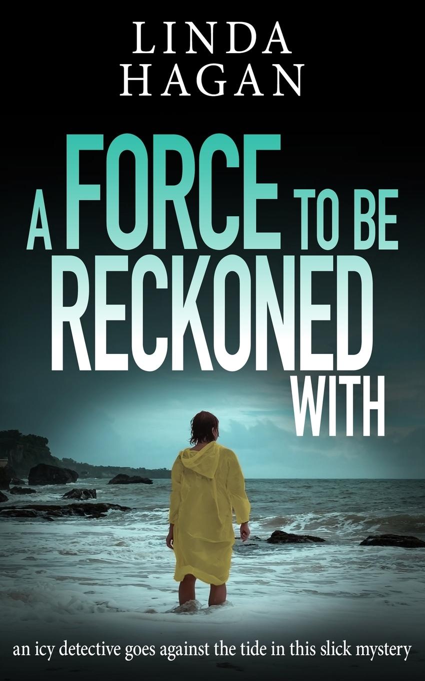 Cover: 9781913516765 | A Force To Be Reckoned With | Linda Hagan | Taschenbuch | Englisch