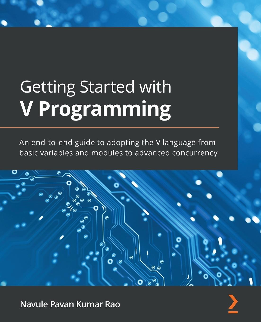 Cover: 9781839213434 | Getting Started with V Programming | Navule Pavan Kumar Rao | Buch
