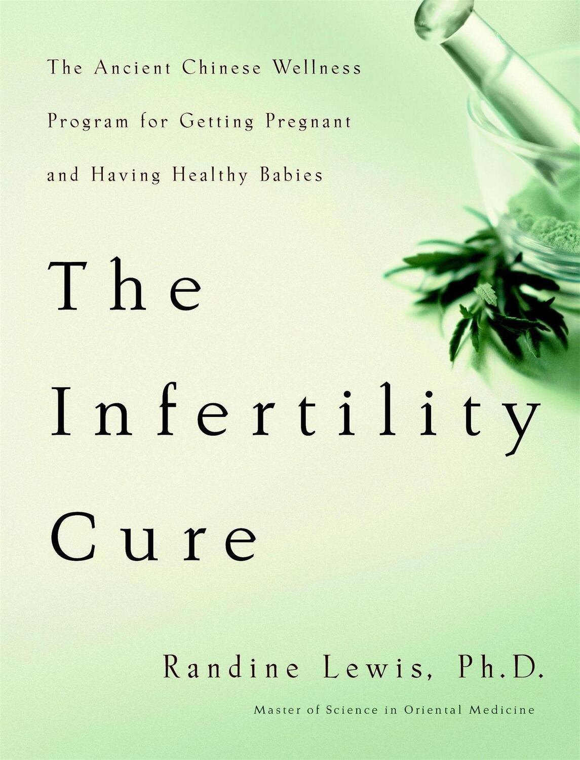 Cover: 9780316159210 | The Infertility Cure | Randine Lewis | Taschenbuch | Englisch | 2005
