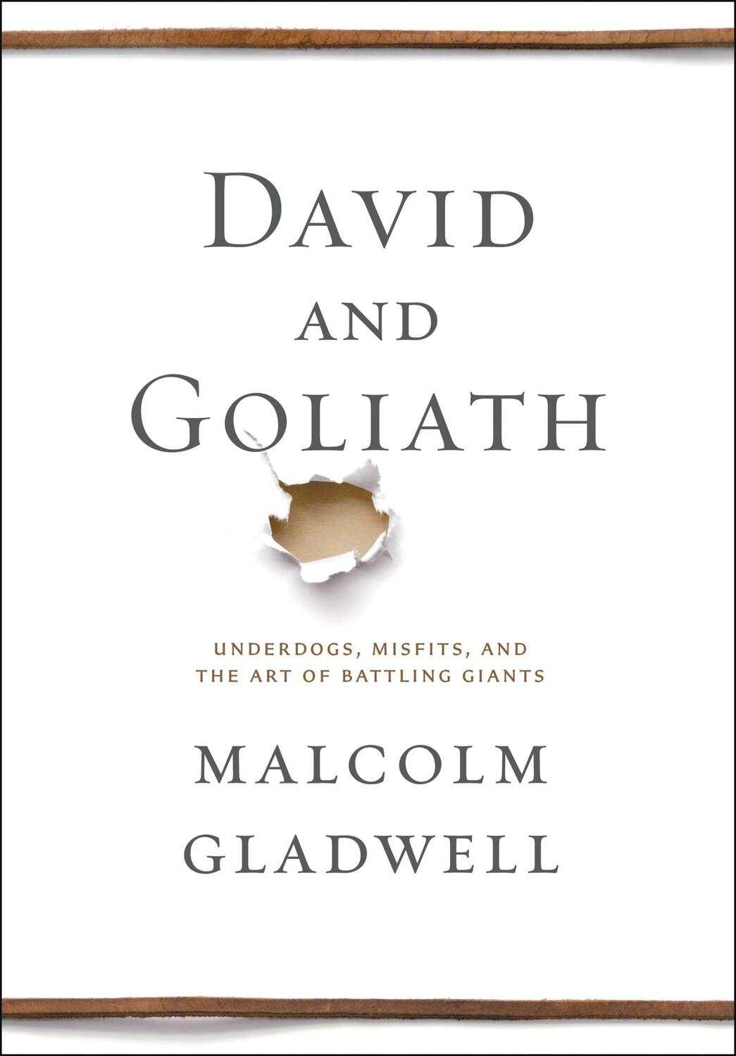 Cover: 9780316204361 | David and Goliath: Underdogs, Misfits, and the Art of Battling Giants