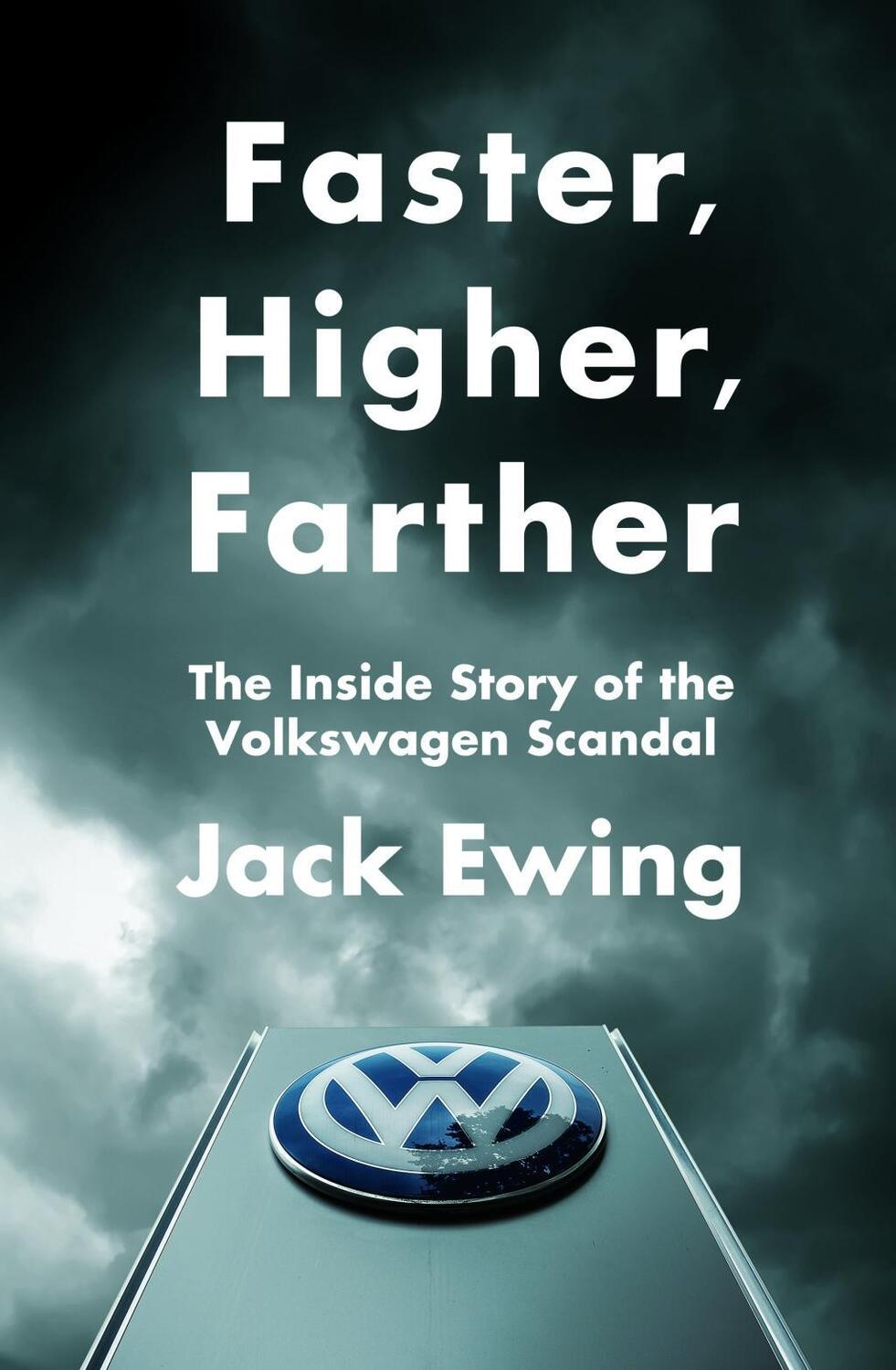 Cover: 9780552173100 | Faster, Higher, Farther | The Inside Story of the Volkswagen Scandal