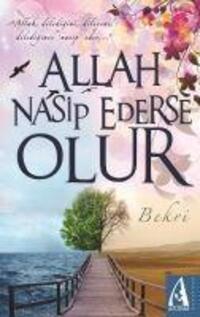 Cover: 9786054751624 | Allah Nasip Ederse Olur | Bekri | Taschenbuch | Türkisch | 2014
