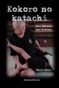 Cover: 9783940404077 | Kokoro no Katachi | Das Wesen des Kokoro | Akira Hino | Taschenbuch