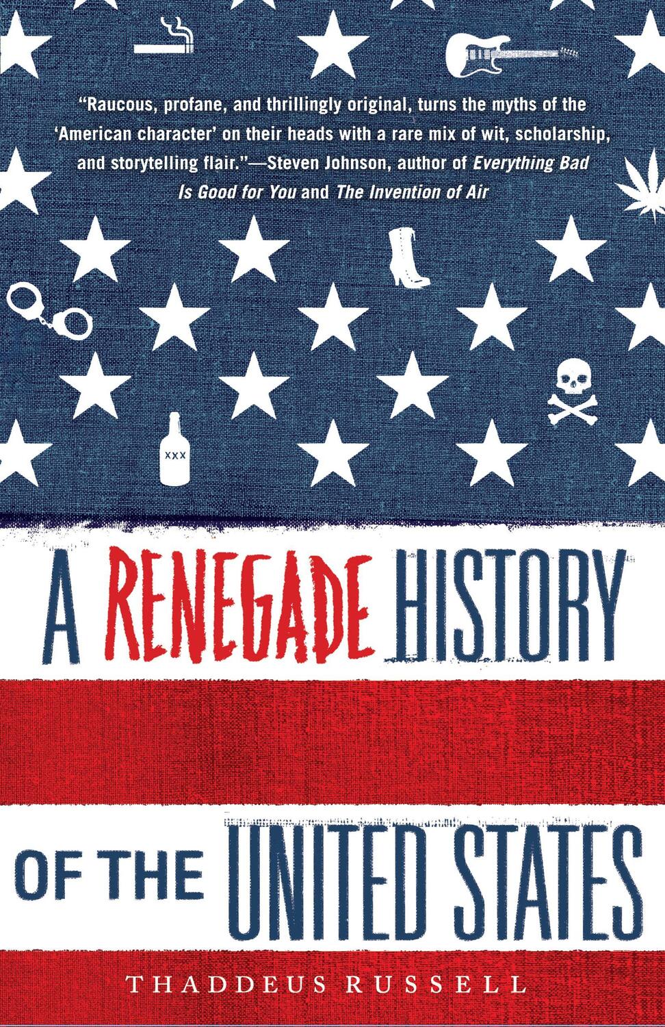 Cover: 9781416576136 | A Renegade History of the United States | Thaddeus Russell | Buch