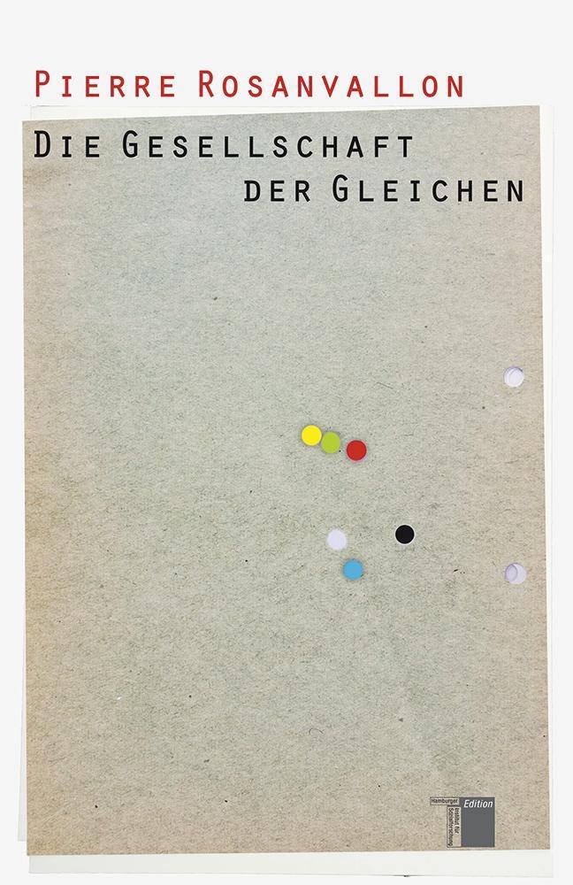 Cover: 9783868542578 | Die Gesellschaft der Gleichen | Pierre Rosanvallon | Buch | 383 S.