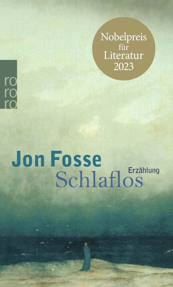 Cover: 9783499248078 | Schlaflos | Nobelpreis für Literatur 2023 | Jon Fosse | Taschenbuch