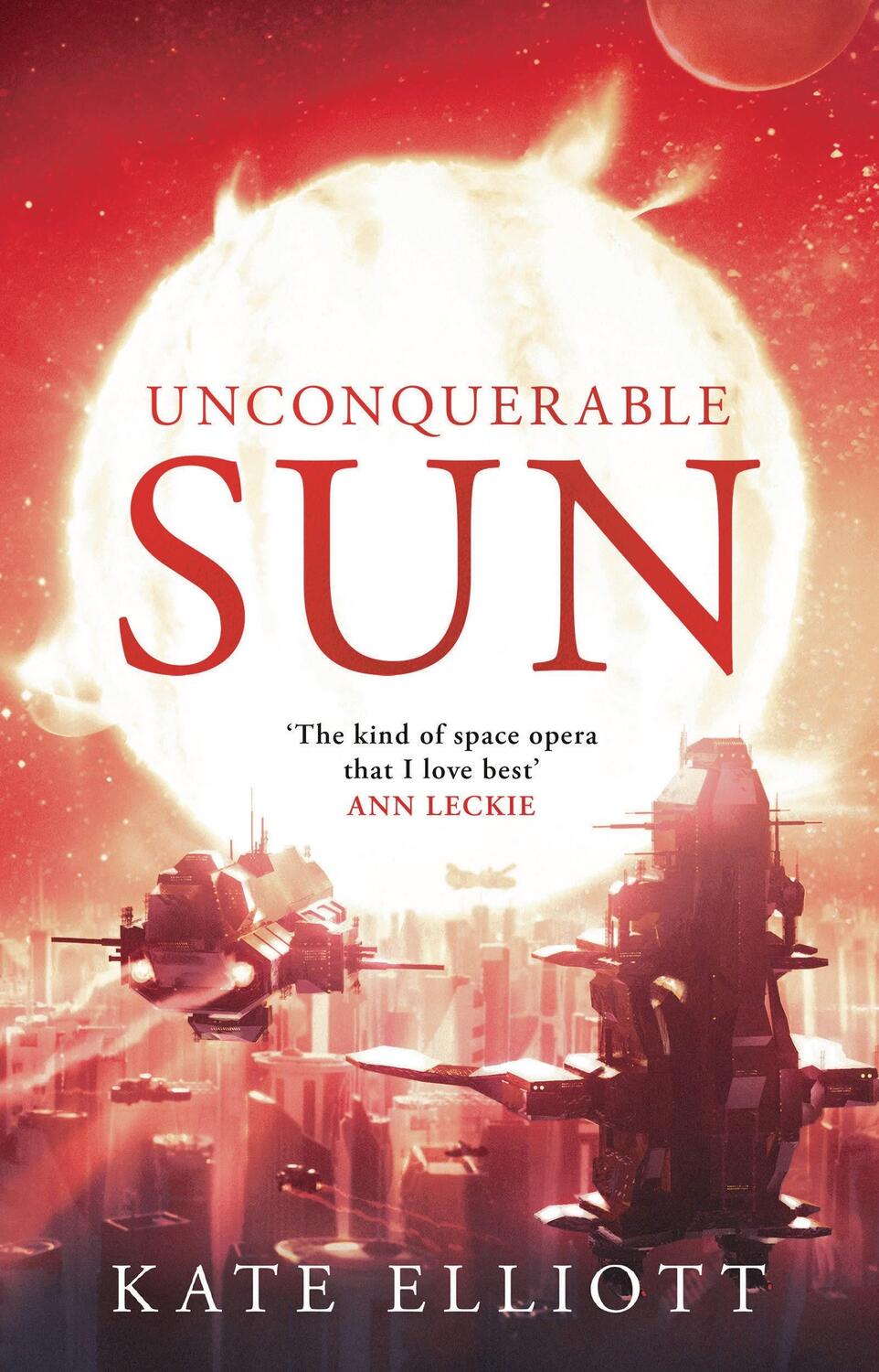 Cover: 9781800243224 | Unconquerable Sun | Kate Elliott | Taschenbuch | The Sun Chronicles