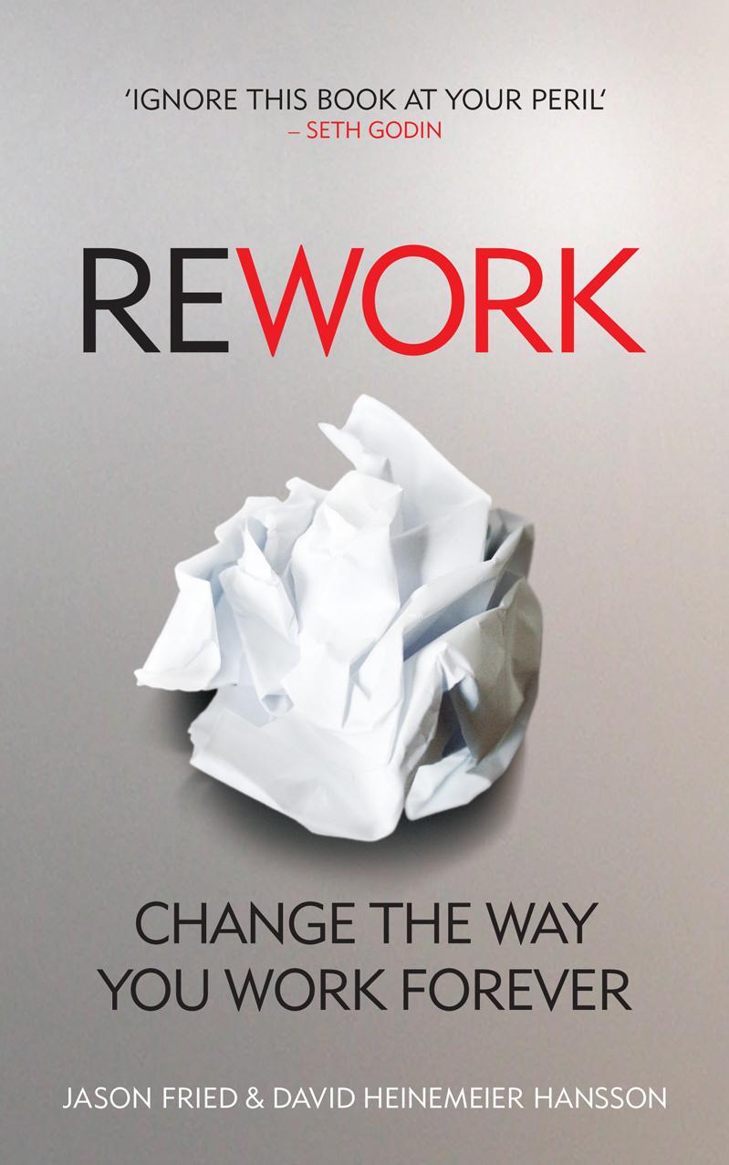 Cover: 9780091929787 | ReWork | Change the Way You Work Forever | Jason Fried (u. a.) | Buch