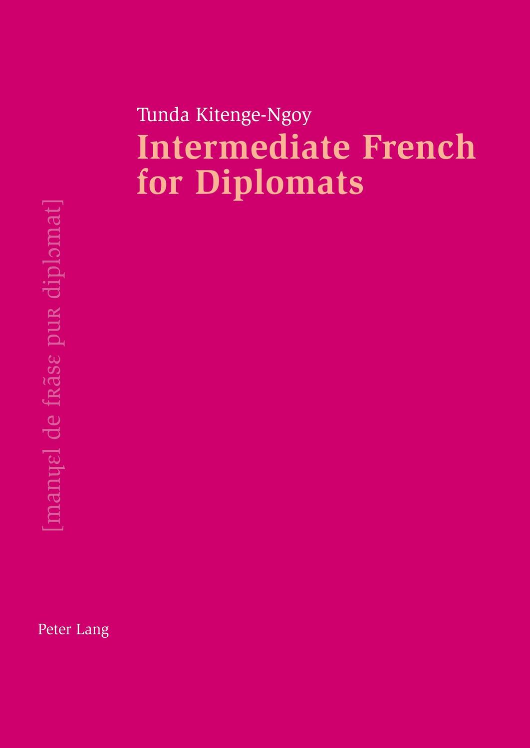 Cover: 9783906758930 | Intermediate French for Diplomats | Kitenge-Ngoy | Taschenbuch | 2002