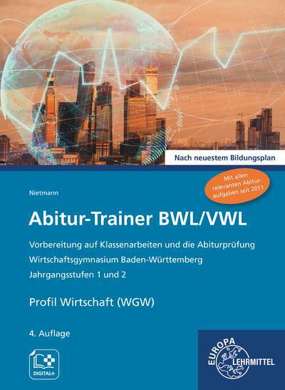 Cover: 9783758593451 | Abitur-Trainer BWL/VWL (inkl. Lösungsbuch) | Dieter Nietmann | Buch