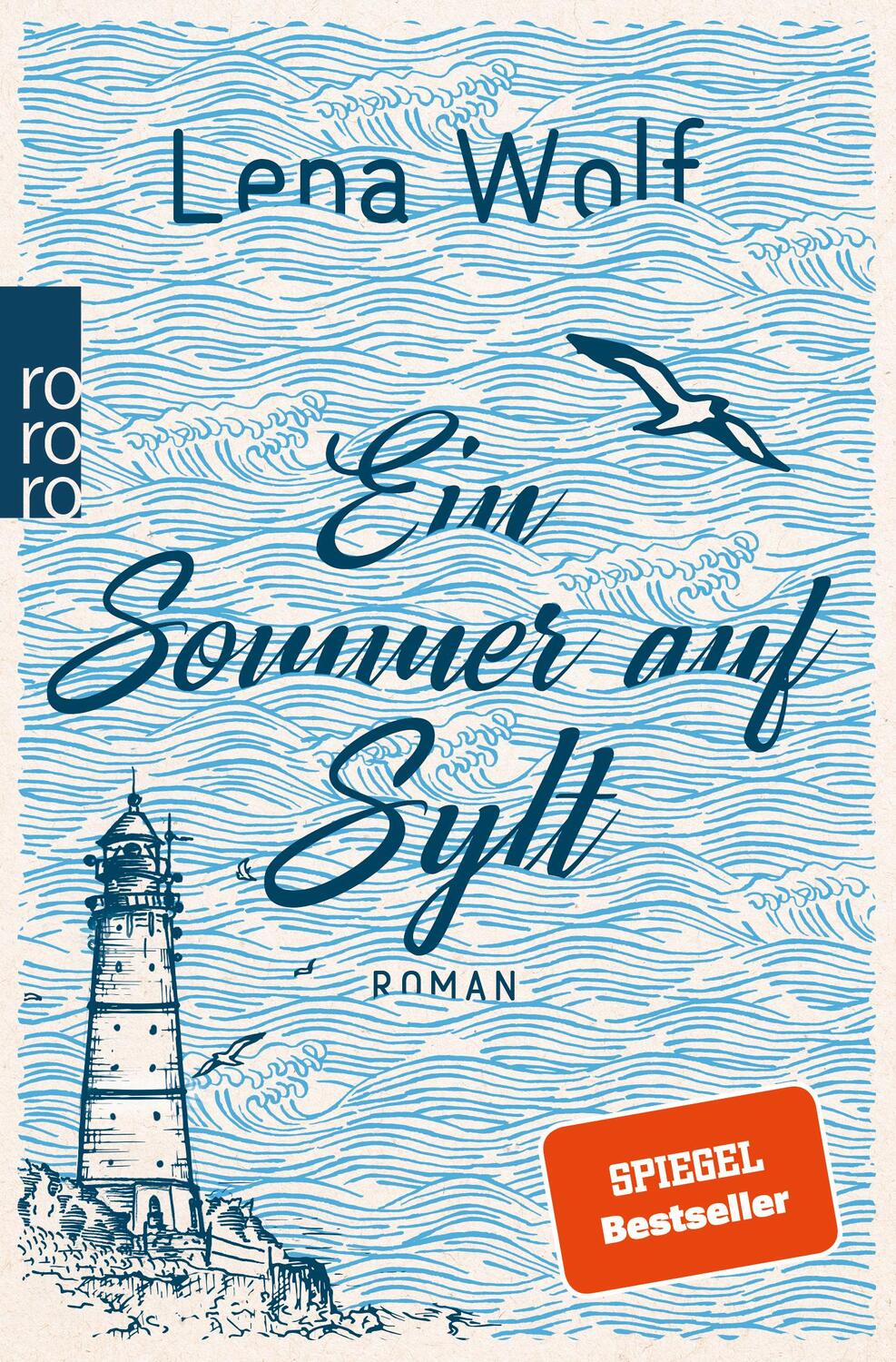 Cover: 9783499276675 | Ein Sommer auf Sylt | Lena Wolf | Taschenbuch | Deutsch | 2020