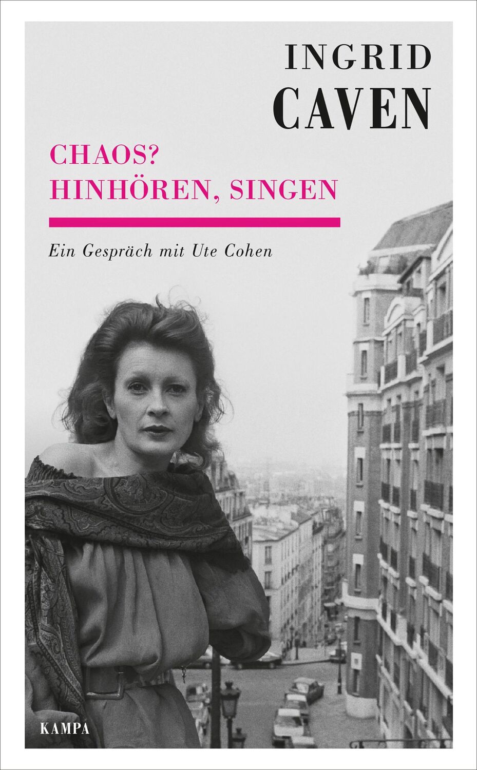 Cover: 9783311140238 | Chaos? Hinhören, singen | Ein Gespräch mit Ute Cohen | Ute Cohen