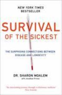 Cover: 9780007256549 | Moalem, D: Survival of the Sickest | Dr Sharon Moalem | Englisch