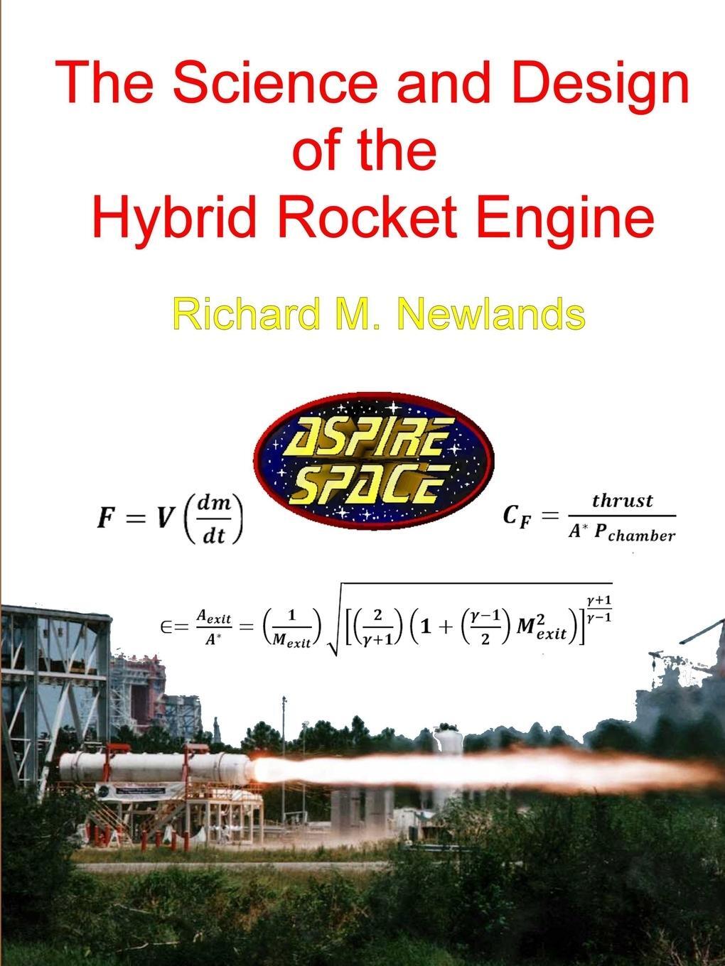 Cover: 9780244600525 | The science and design of the hybrid rocket engine | Newlands | Buch