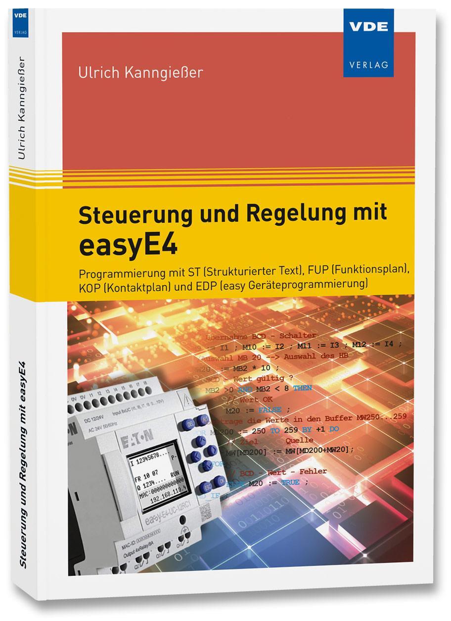 Cover: 9783800748808 | Steuerung und Regelung mit easyE4 | Ulrich Kanngießer | Taschenbuch