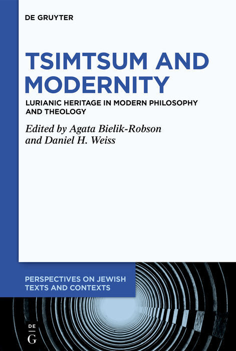 Cover: 9783110684285 | Tsimtsum and Modernity | Agata Bielik-Robson (u. a.) | Buch | XXIII