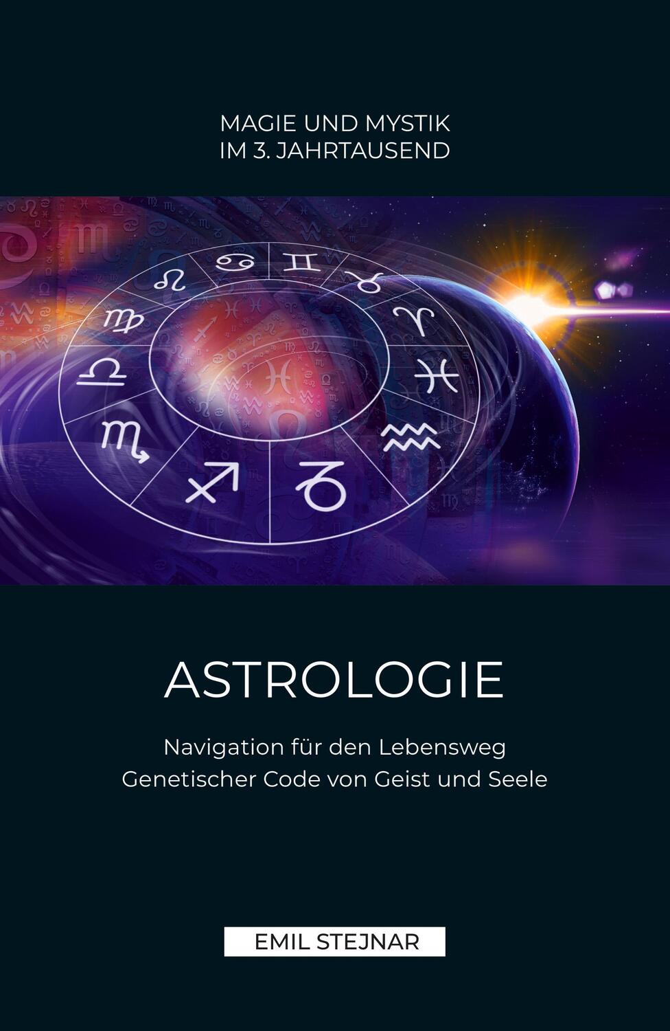 Cover: 9783900721114 | Astrologie | Emil Stejnar | Taschenbuch | Deutsch | 2021