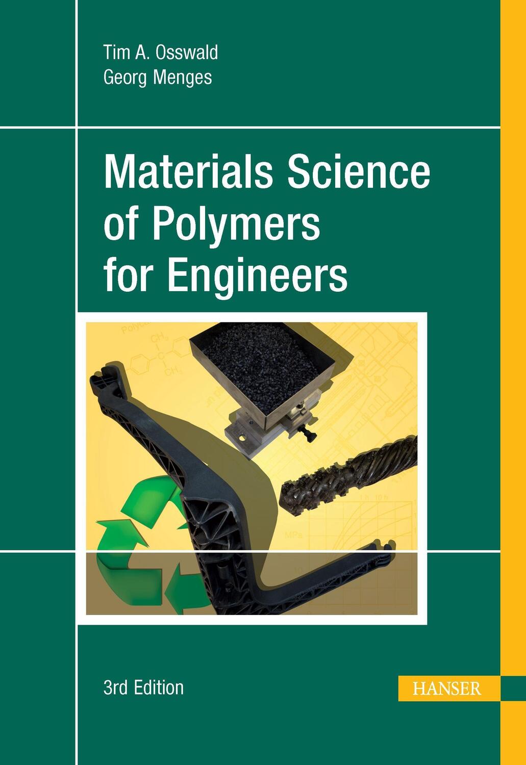 Cover: 9781569905142 | Materials Science of Polymers for Engineers 3e | Tim A. Osswald | Buch