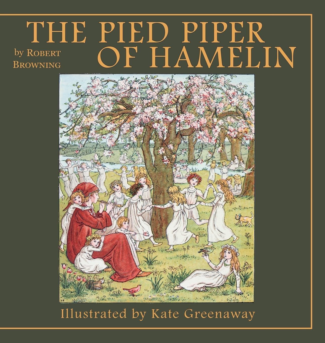 Cover: 9781922348982 | The Pied Piper of Hamelin | Robert Browning | Buch | Englisch | 2017