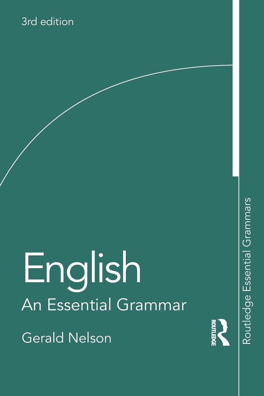 Cover: 9780815358305 | English | An Essential Grammar | Gerald Nelson | Taschenbuch | 2019