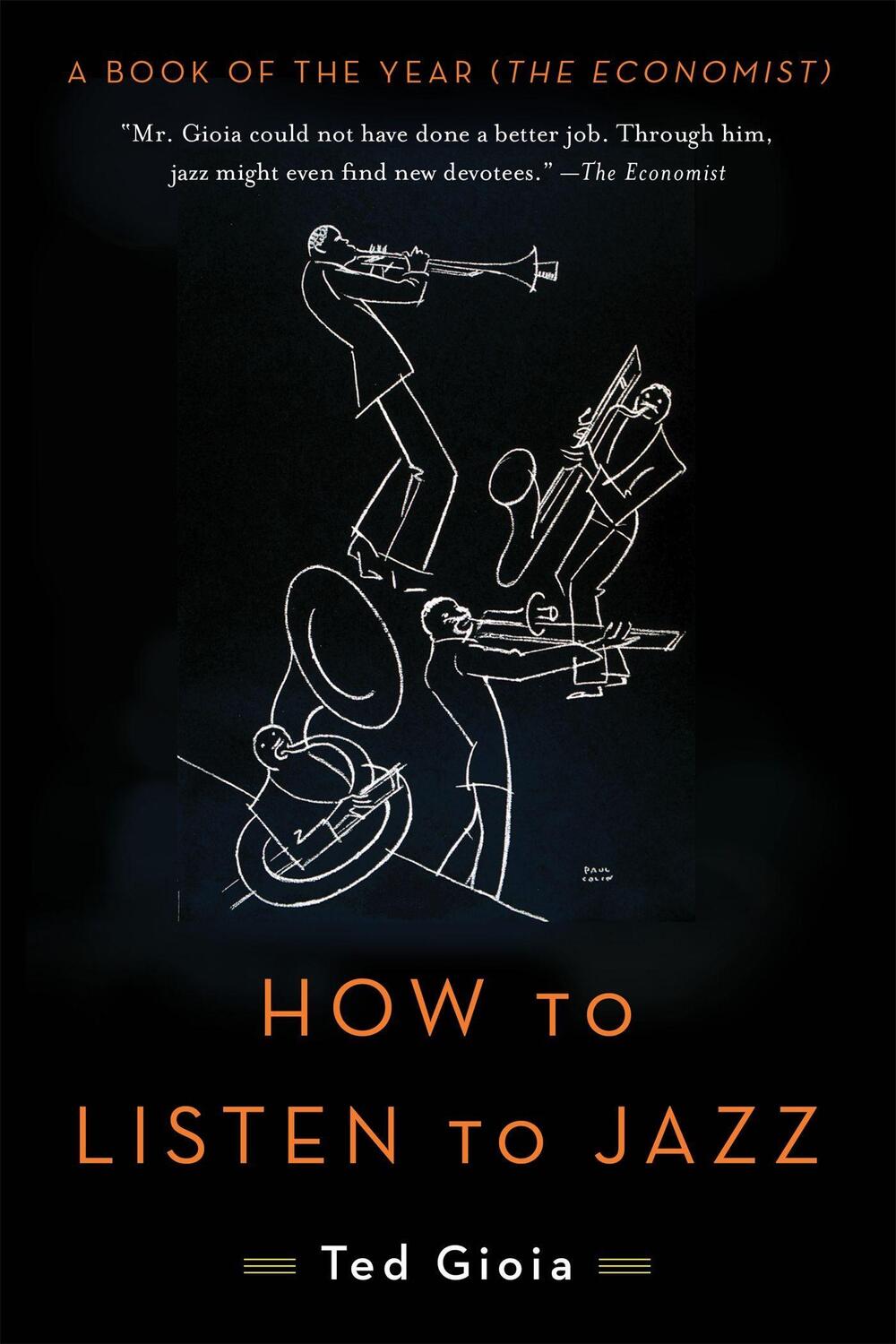 Cover: 9780465093496 | How to Listen to Jazz | Ted Gioia | Taschenbuch | Englisch | 2017