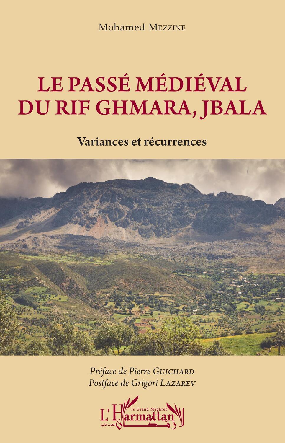 Cover: 9782343226088 | Le passé médiéval du Rif Ghmara, Jbala | Variances et récurrences