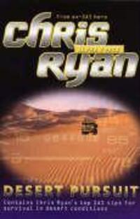 Cover: 9780099439264 | Alpha Force: Desert Pursuit | Book 4 | Chris Ryan | Taschenbuch | 2004