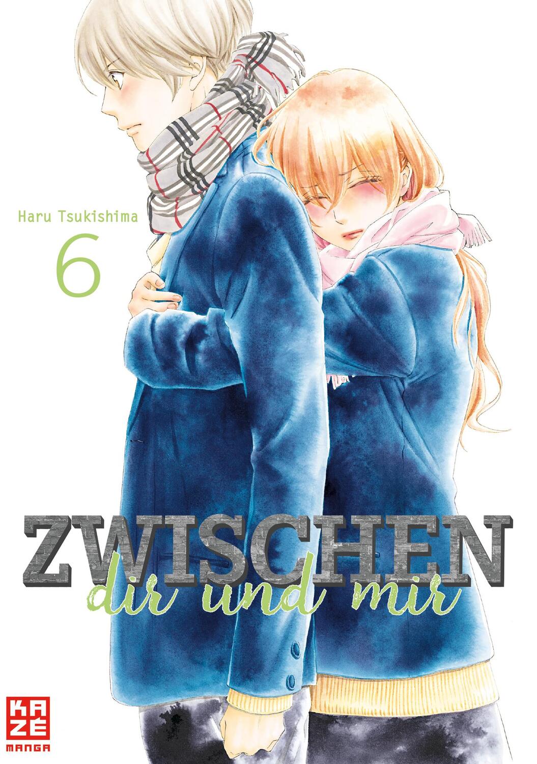 Cover: 9782889214525 | Zwischen dir und mir 06 | Haru Tsukishima | Taschenbuch | Deutsch