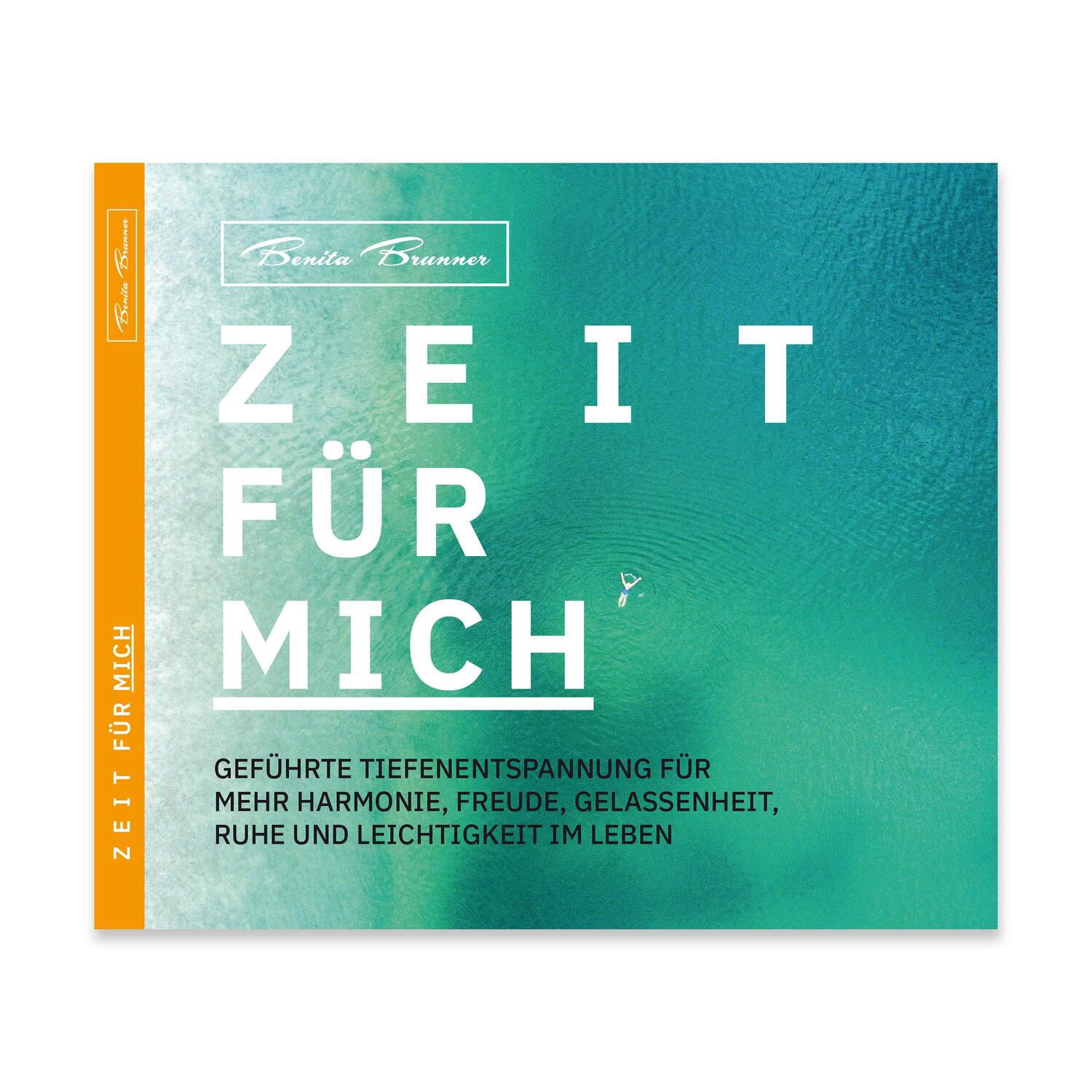 Cover: 9783964439536 | ZEIT FÜR MICH | Benita Brunner | Audio-CD | Deutsch | 2019 | NOVA MD