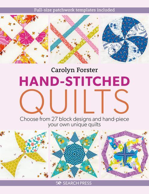 Cover: 9781782216711 | Hand-Stitched Quilts | Carolyn Forster | Taschenbuch | Englisch | 2023