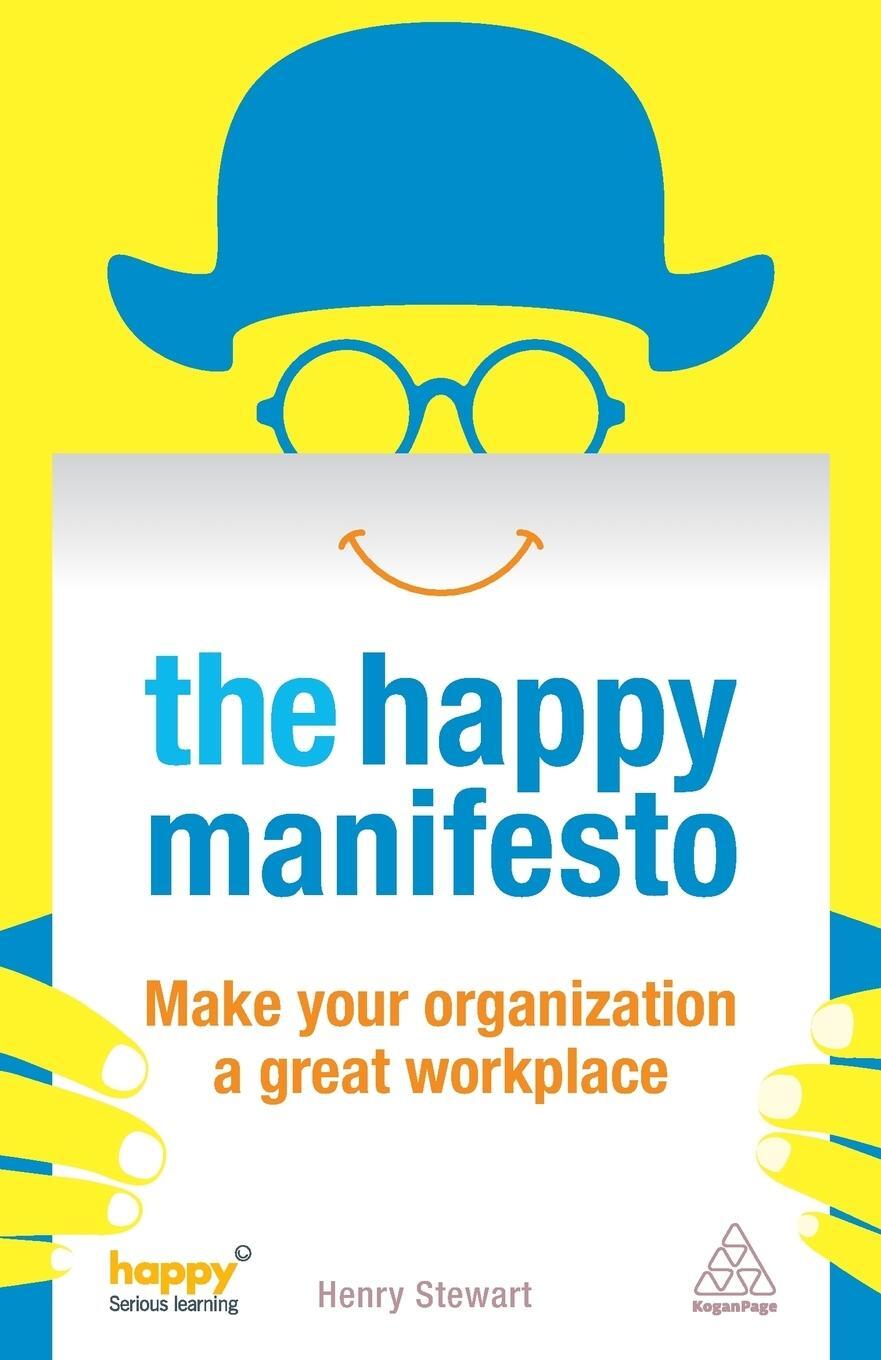 Cover: 9780749467517 | The Happy Manifesto | Henry Stewart | Taschenbuch | Paperback | 2013