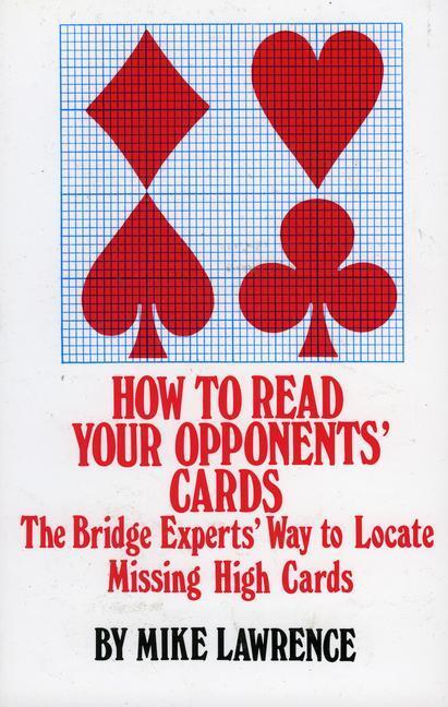 Cover: 9780910791489 | How to Read Your Opponents' Cards | Mike Lawrence | Taschenbuch | 2006