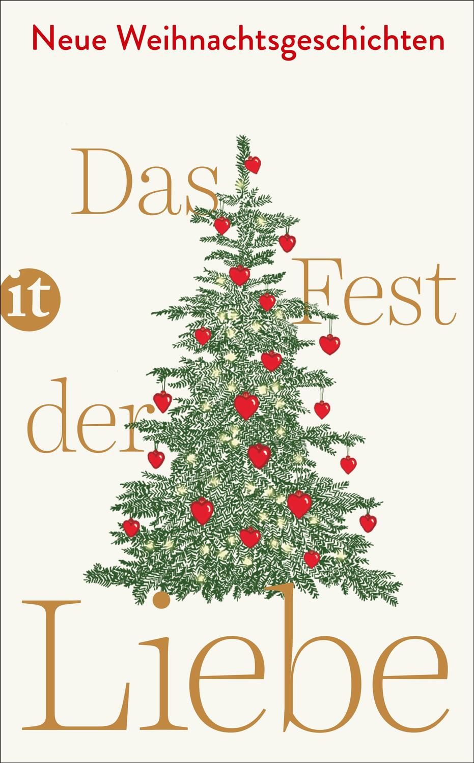 Cover: 9783458363026 | Das Fest der Liebe | Neue Weihnachtsgeschichten | Susanne Gretter