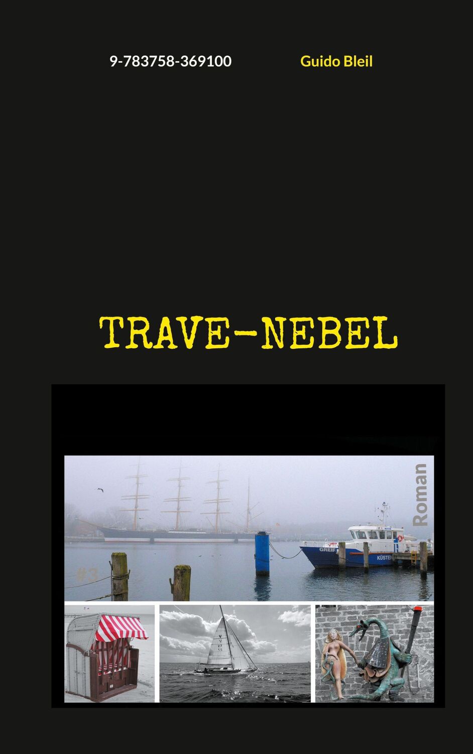 Cover: 9783758369100 | Trave-Nebel | Guido Bleil | Taschenbuch | Paperback | 154 S. | Deutsch