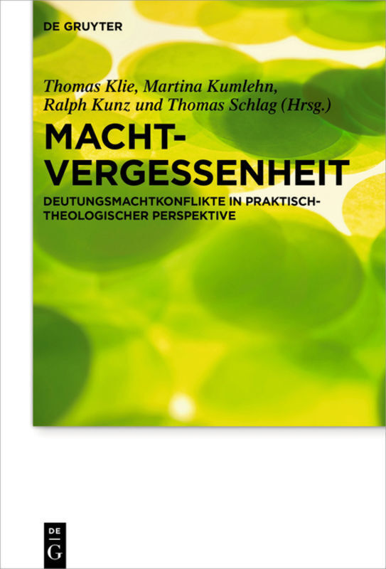 Cover: 9783110632088 | Machtvergessenheit | Thomas Klie (u. a.) | Buch | VII | Deutsch | 2021