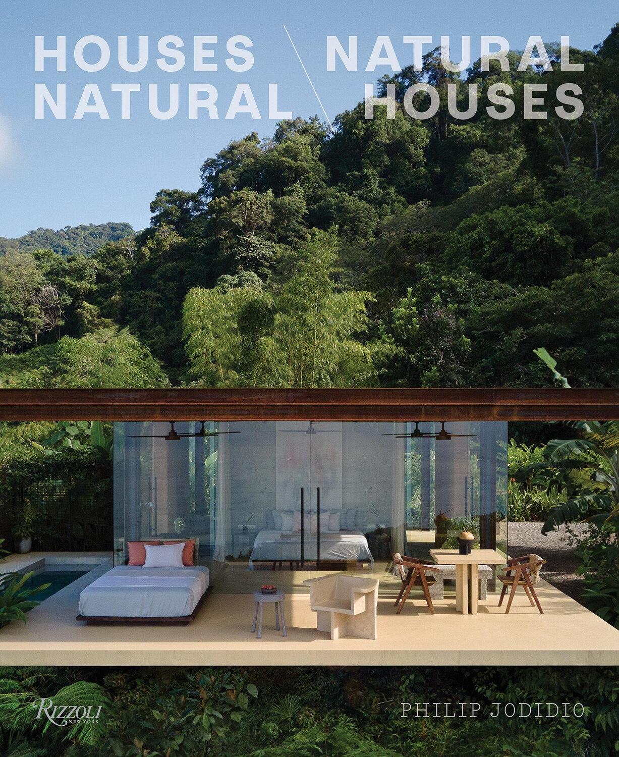 Cover: 9780847834310 | Houses Natural/Natural Houses | Philip Jodidio | Buch | Englisch